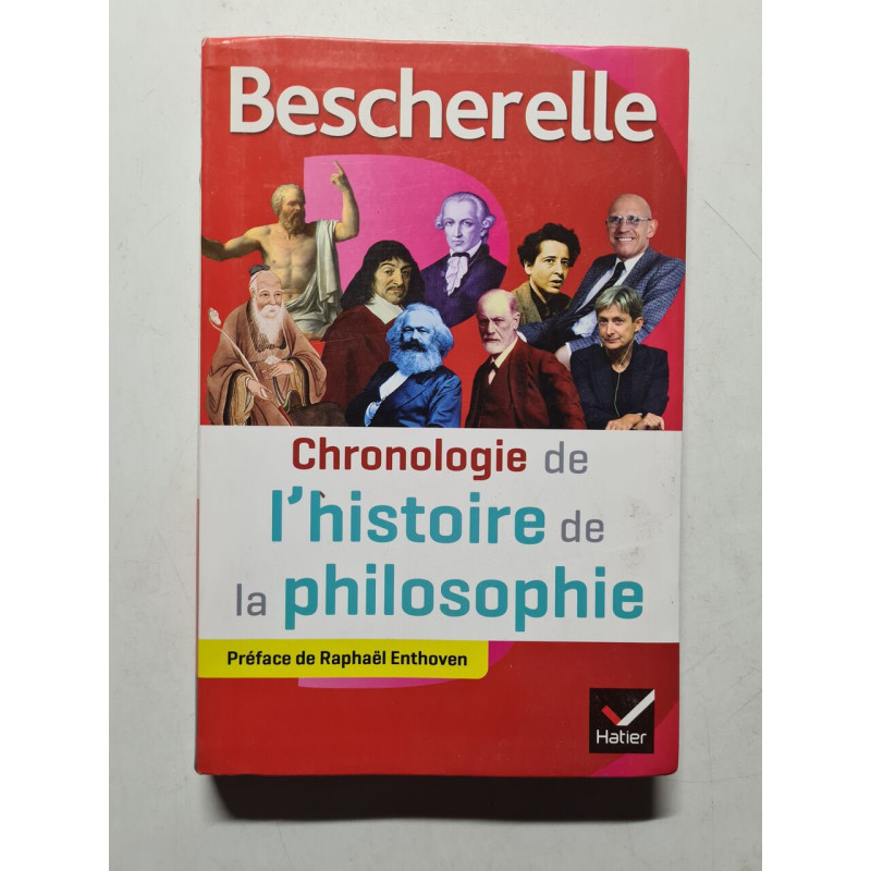 Bescherelle: Chronolgie de l'histoire de la philosophie Bescherelle: Chronolgie de l'histoire de la philosophie