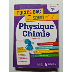 Focus Bac Physique Chimie 1re
