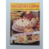 L'école de cuisine n°26. Desserts glacés : coupes gâteaux sorbets