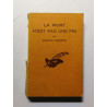 La mort n'est pas une fin