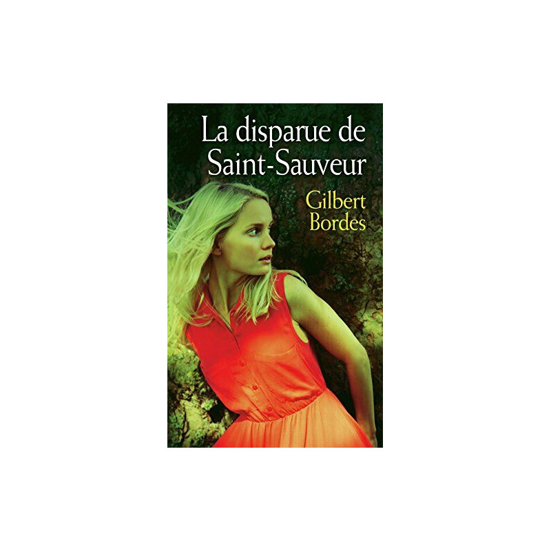 La disparue de Saint-Sauveur
