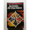 La croix de ma mère