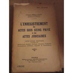 Gaston Préau Enregistrement des actes petit guide pratique