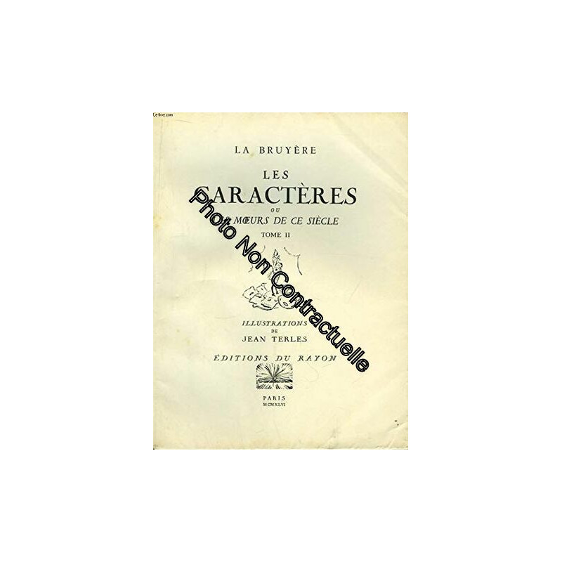 les caracteres ou les moeurs de ce siecle