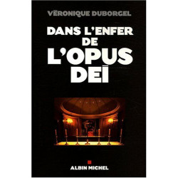 Dans l'enfer de l'opus dei