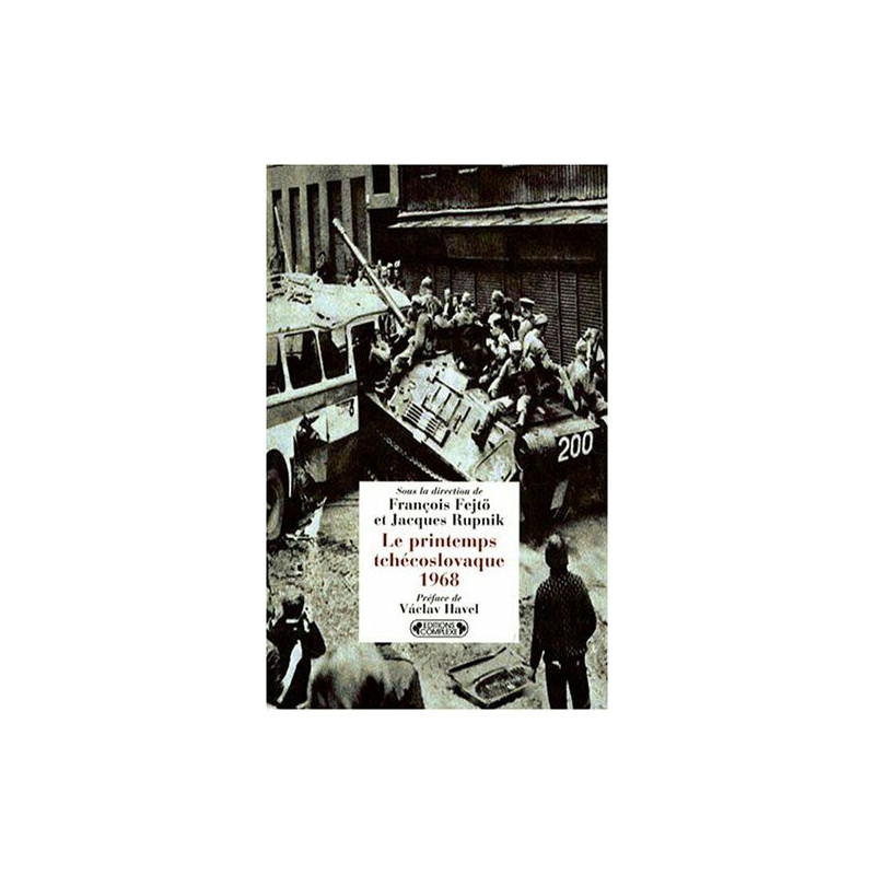 Le printemps tchécoslovaque 1968