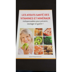 Les atouts santé des vitamines et minéraux