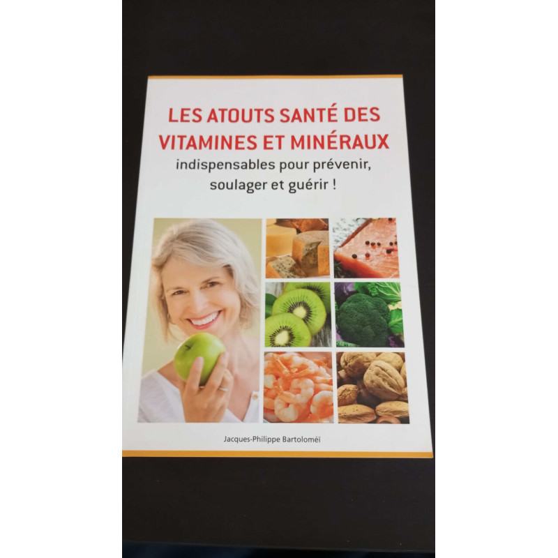 Les atouts santé des vitamines et minéraux