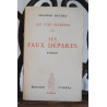 LES FAUX DEPARTS Vies Secrètes Corréa