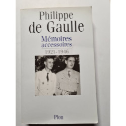 Mémoires accessoires tome 1 : 1921-1946