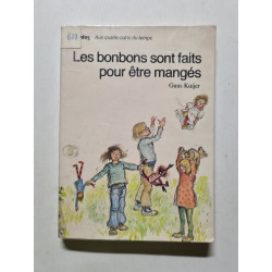 Les bonbons sont fait pour être manges (Quatre Coins Te)