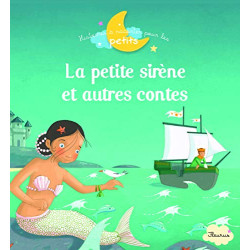 La Petite Sirène et autres contes