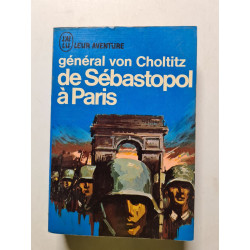 Général von Choltitz de Sébastopol à Paris