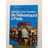 Général von Choltitz de Sébastopol à Paris