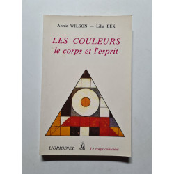 Les Couleurs le corps et l'esprit