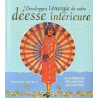 Développez l'énergie de votre déesse intérieure : La puissance des...