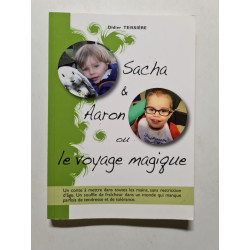 Sacha et Aaron ou le voyage magique