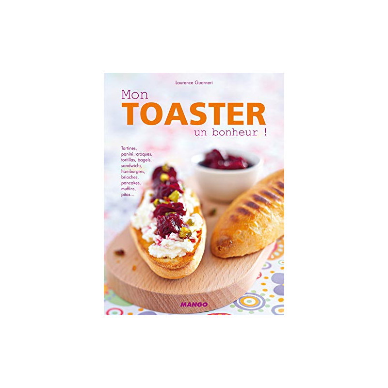 Mon toaster un bonheur