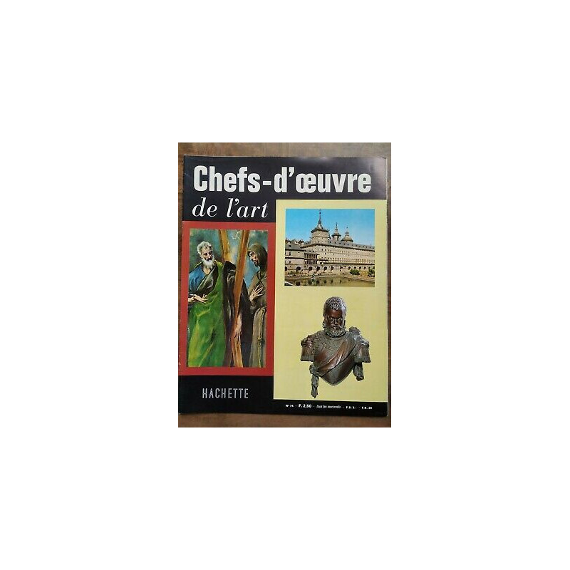 chefs d'œuvre de l'Art Nº 74 hachette 1963