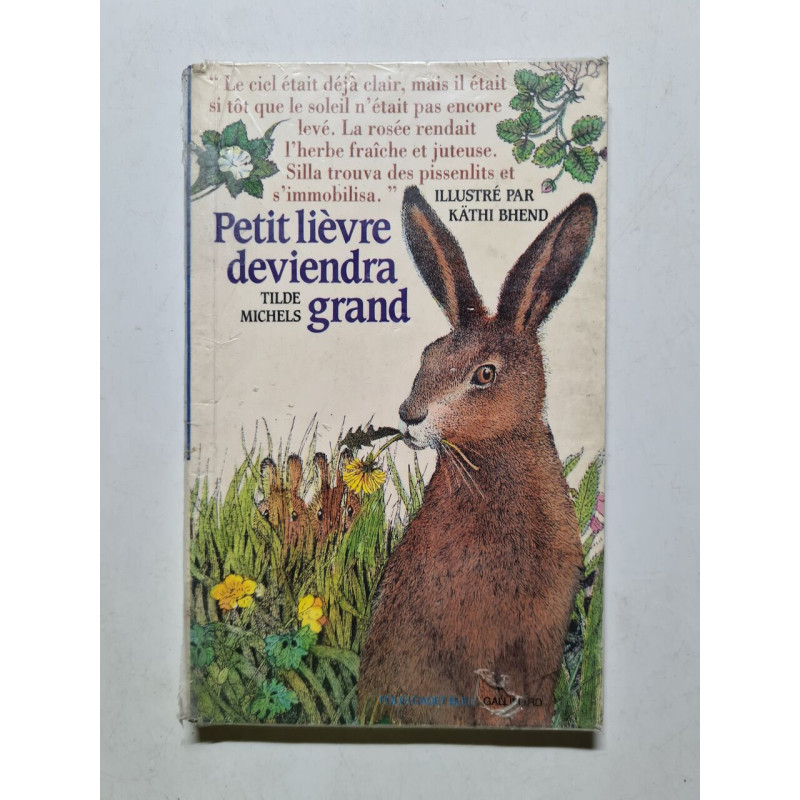 Petit lièvre deviendra grand