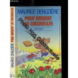 Pour amuser les coccinelles