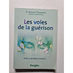 Les voies de la guérison