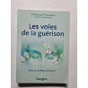 Les voies de la guérison