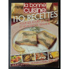 La bonne cuisine pour recevoir