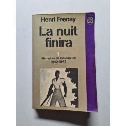 La nuit finira 1 mémoires de résistance 1940-1943