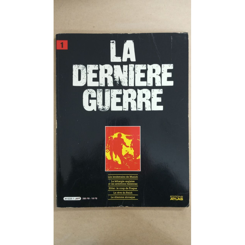 Revue Atlas - La dernière guerre N° 1