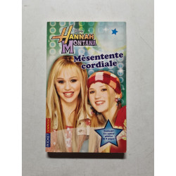 Hannah Montana : Mésentente cordiale