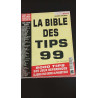 La bible des tips 99