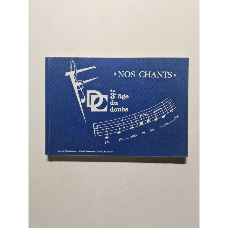 NOS CHANTS du 3e âge du doubs