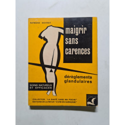 Maigrir sans carences