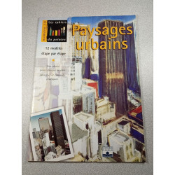 Les cahiers du peintre numéro 16 Paysages urbains