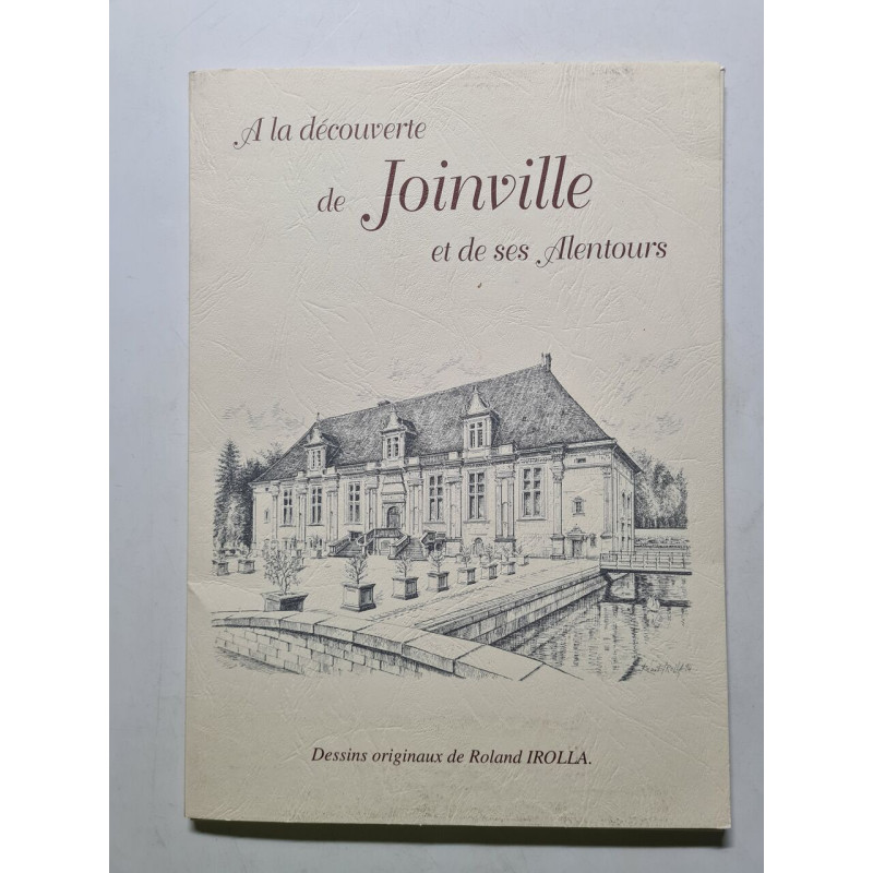 A la découverte de Joinville et de ses alentours