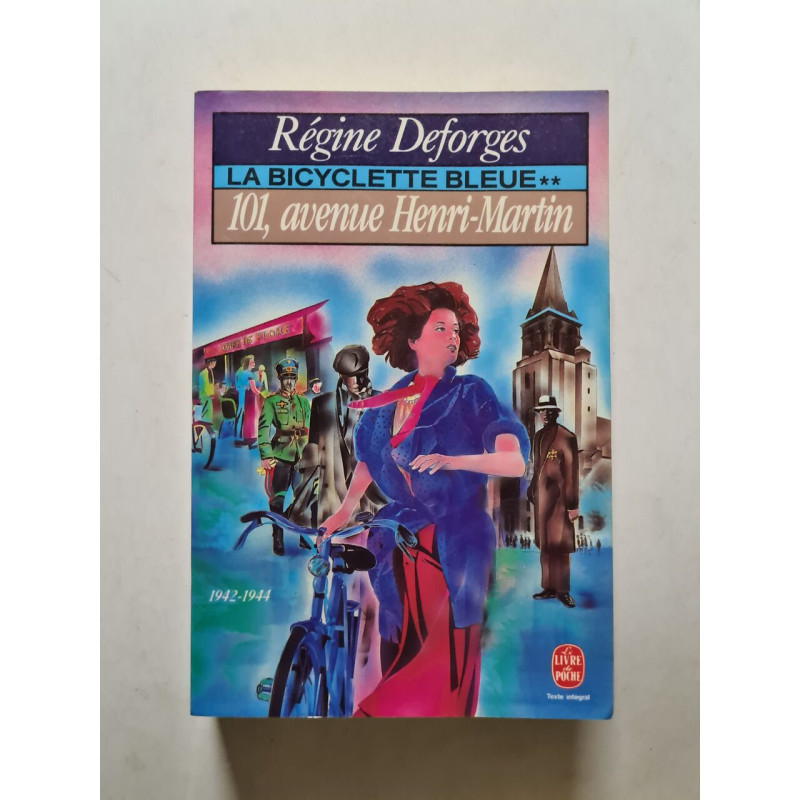 La Bicyclette Bleue Tome 2 : 101 Avenue Henri-martin