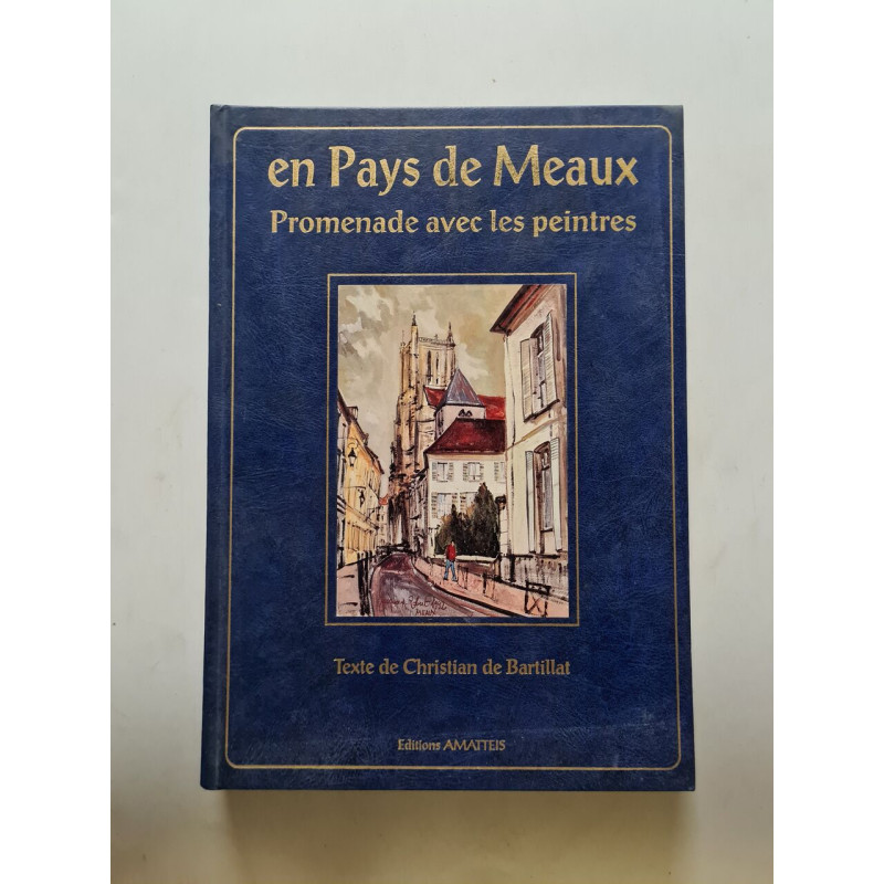 En Pays de Meaux promenad avec les peintres
