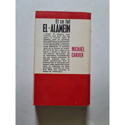 Et ce fut El-Alamein