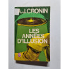 Les années d'illusion - 1952