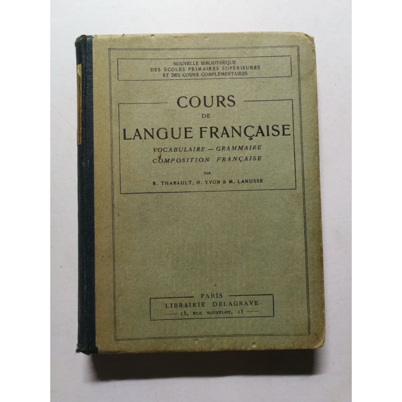Cours de Langue Française - 1935