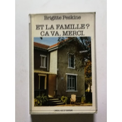 Et la famille ? ca va merci (Luneau Ascot)