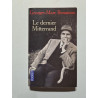 Le dernier Mitterrand