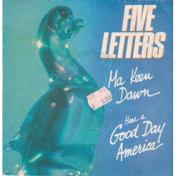 Ma Keen Dawn / Have A Good Day America