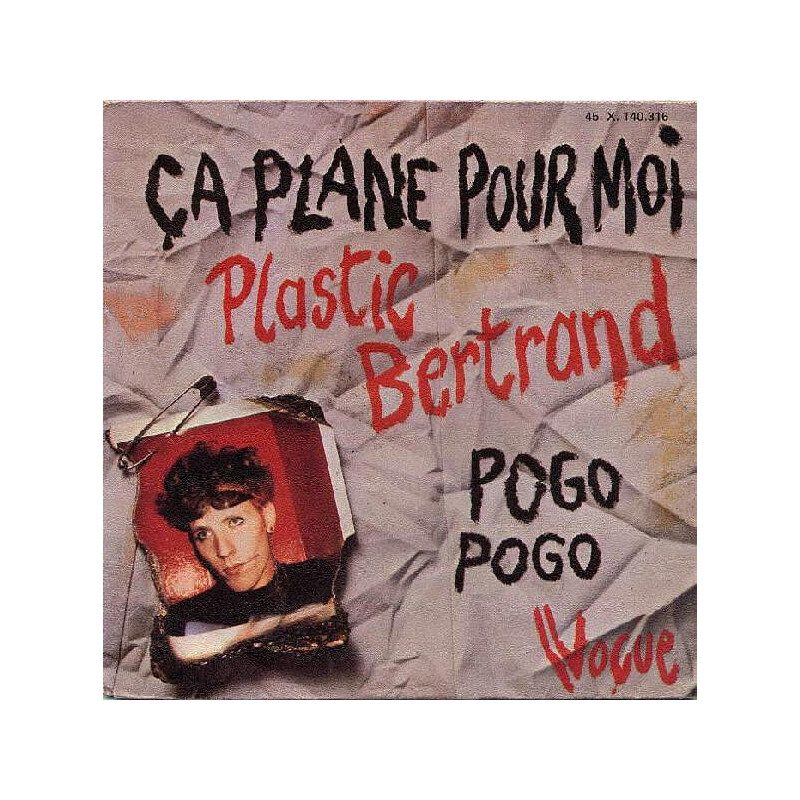 Ça Plane Pour Moi / Pogo Pogo