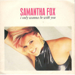 I Only Wanna Be With You