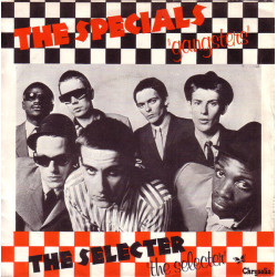 Gangsters / The Selecter
