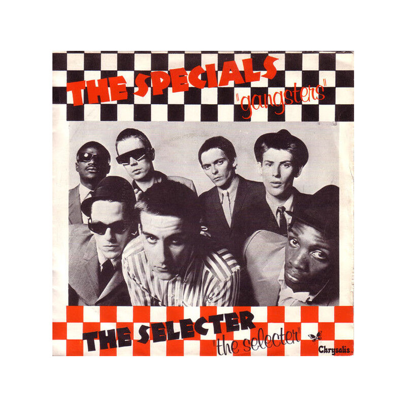 Gangsters / The Selecter
