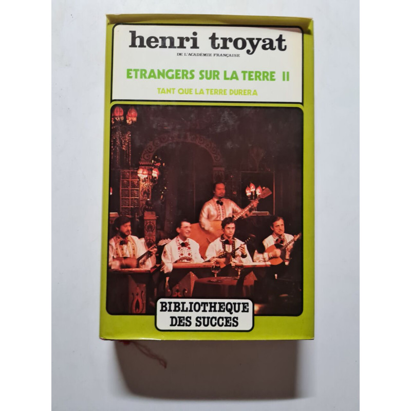 Etrangers sur la Terre II