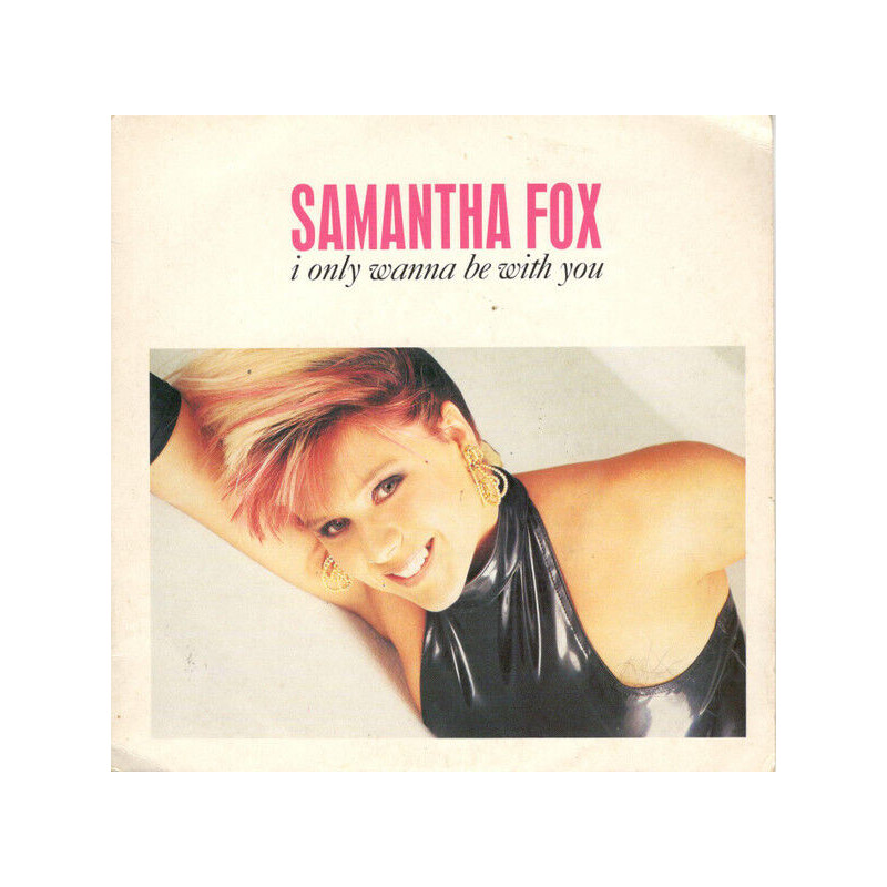 I Only Wanna Be With You